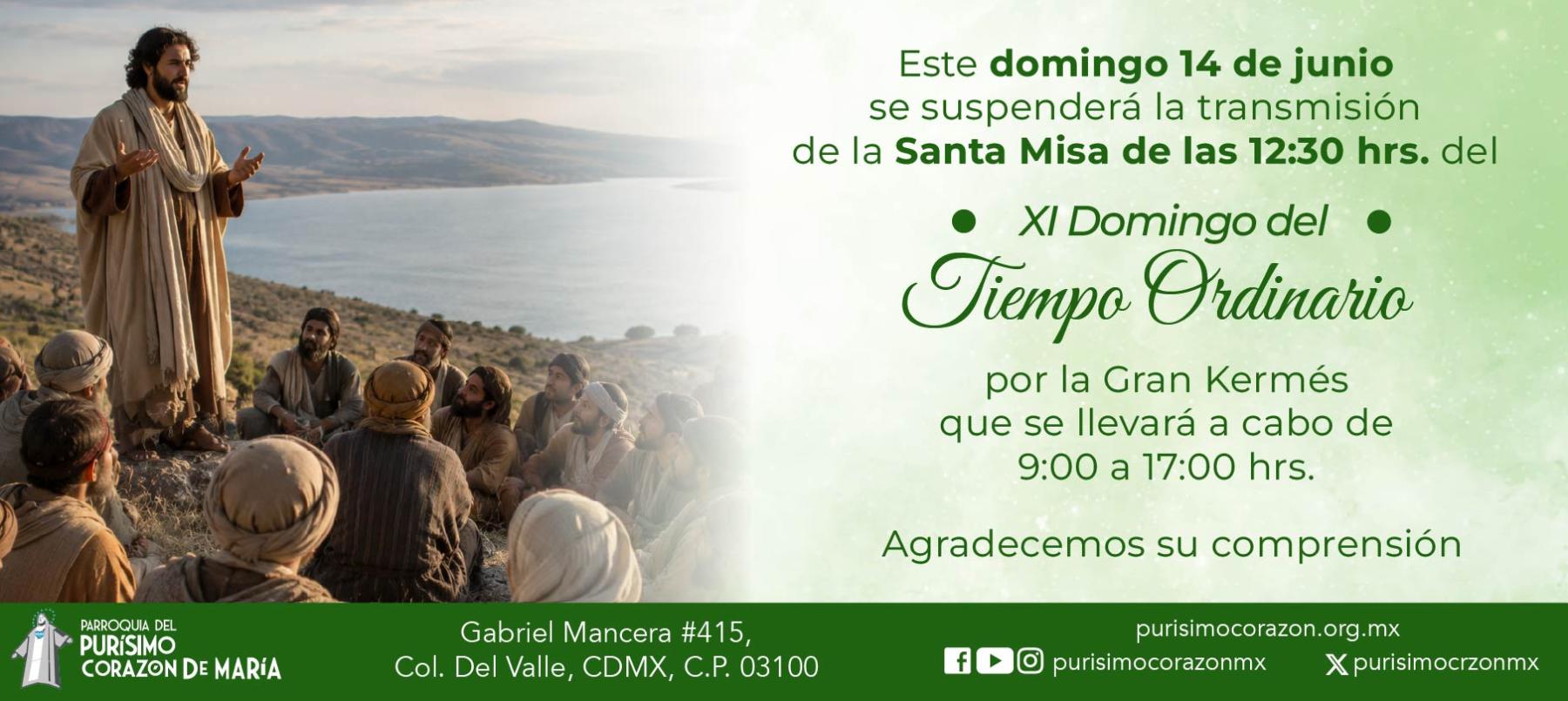 Santa Misa: XI Domingo del Tiempo Ordinario Santa Misa: XI Domingo del Tiempo Ordinario
