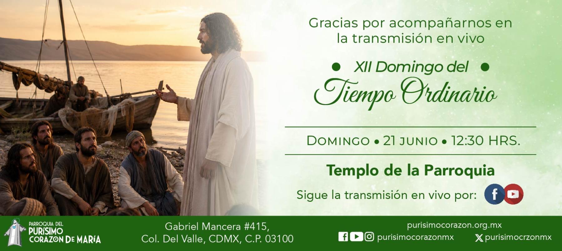 Santa Misa: XII Domingo del Tiempo Ordinario