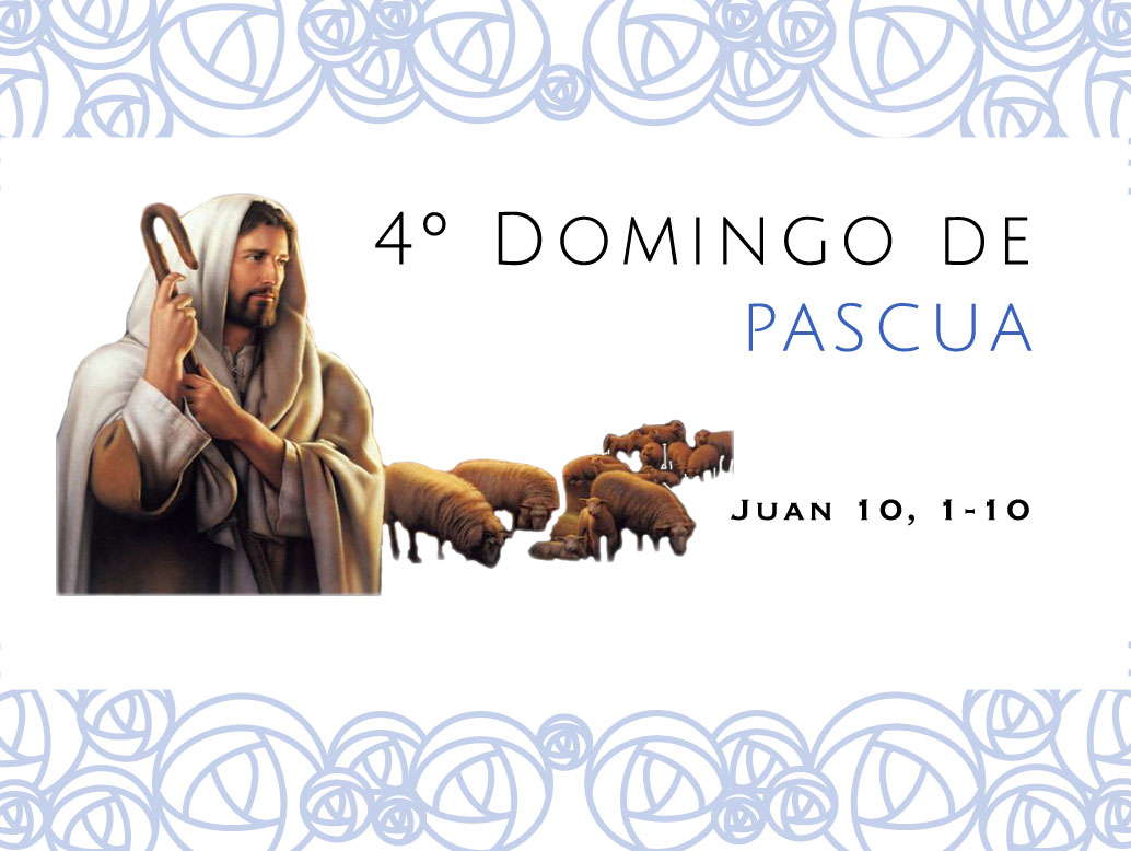 4o Domingo de Pascua