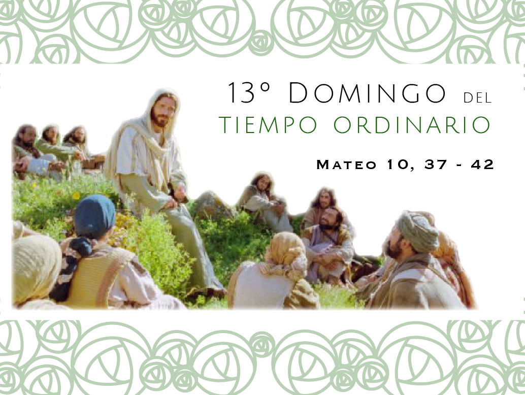 Domingo 13 del Tiempo Ordinario
