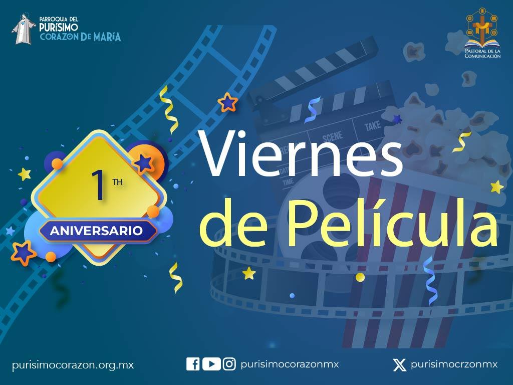 Un año de "Viernes de Película"